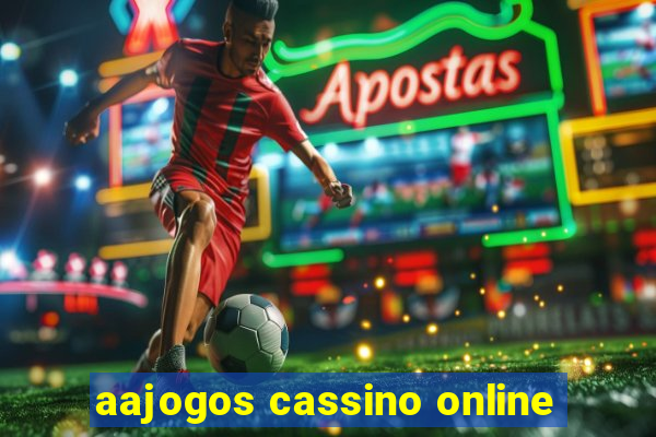 aajogos cassino online